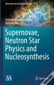 Capa do artigo Supernovae, Neutron Star Physics And Nucleosynthesis