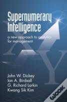 Supernumerary Intelligence