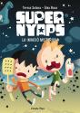 Supernyaps 1. La Invasió Misteriosa - Preview