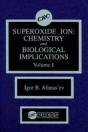 Superoxide Ion Chemistry And Biological Implications - Preview