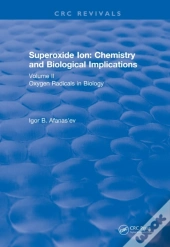 Superoxide Ion: Volume Ii (1991)