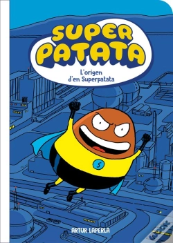 Capa do artigo Superpatata 1 - L'Origen D'En Superpatata (Nova Edició Amb Contingut Extra)