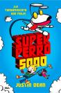 Superperro 5000 (Superperro 5000 1) - Preview