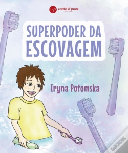 Capa do artigo Superpoder da escovagem