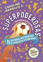 Superpoderosas - Preview