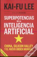 Superpotencias De La Inteligencia Artificial