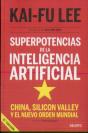 Superpotencias De La Inteligencia Artificial - Preview