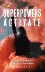 Superpowers Activate - Preview