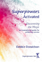 Superpowers Activated - Preview