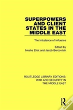 Capa do artigo Superpowers And Client States In The Middle East