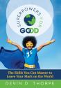 Superpowers For Good: The Skills You Can - Preview