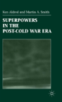Superpowers In Post Cold War Era - Preview