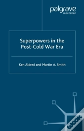 Superpowers In The Post-Cold War Era