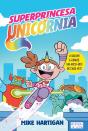 Superprincesa Unicórnia - Preview