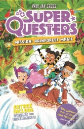 Superquesters Mission: Rainforest Magic