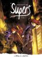 Supers - Cycle 2 Tome 3 : Eveil - Preview