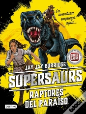 Capa do artigo Supersaurs 1. Raptores Del Paraíso
