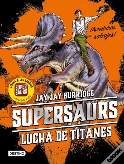 Capa do artigo Supersaurs 3. Lucha De Titanes