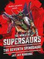 Supersaurs 5: The Seventh Spinosauri - Preview