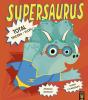 Supersaurus: Total Tricera-Flop! - Preview