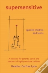 Supersensitive Spirited Children And Tee