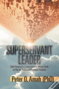 Capa do artigo Superservant Leader: Edeh Empowers A Gen