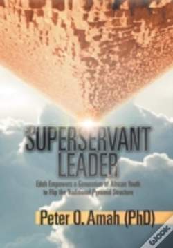 Capa do artigo Superservant Leader: Edeh Empowers A Gen