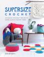 Supersize Crochet - Preview