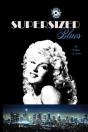 Supersized Blues - Preview