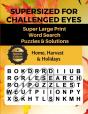 Supersized For Challenged Eyes - Preview