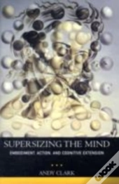 Supersizing The Mind
