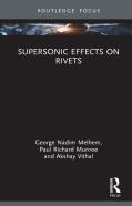 Supersonic Effects On Rivets