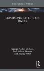Supersonic Effects On Rivets - Preview