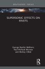 Supersonic Effects On Rivets - Preview