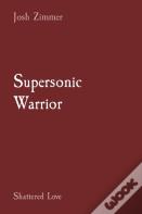 Supersonic Warrior