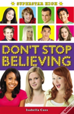 Capa do artigo Superstar High: Don'T Stop Believing