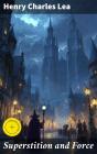 Superstition And Force - Preview