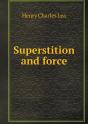 Superstition And Force - Preview