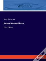 Superstition And Force