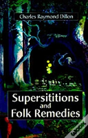 Capa do artigo Superstitions And Folk Remedies