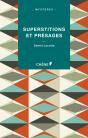 Superstitions Et Presages - Preview