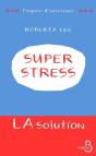 Superstress - La Solution - Preview