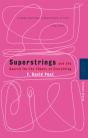 Superstrings And The Search For The Theory Of Everything - Preview