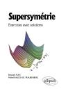 Supersymétrie ; Exercices Avec Solutions - Preview