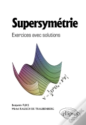 Supersymétrie ; Exercices Avec Solutions