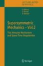 Supersymmetric Mechanics - Vol. 2 - Preview