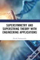 Supersymmetry And Superstring Theory With Engineering Applications