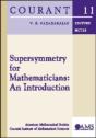 Supersymmetry For Mathematicians - Preview