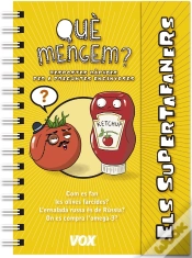 Capa do artigo Supertafaners / Què Mengem?
