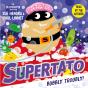 Supertato: Bubbly Troubly - Preview